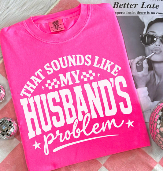 That sounds like my husbands problem