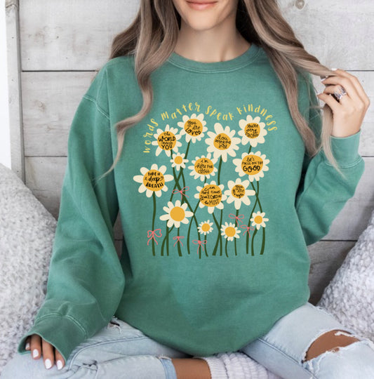 Words matter, speak kindness daisies